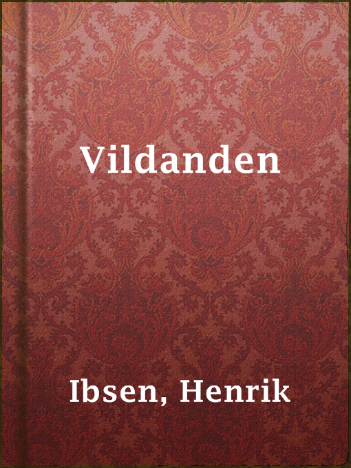 Title details for Vildanden by Henrik Ibsen - Available